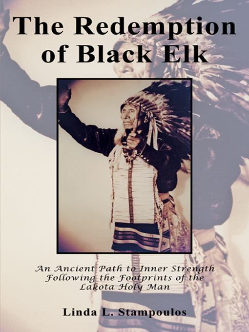 Title details for The Redemption of Black Elk by Linda L. Stampoulos - Available